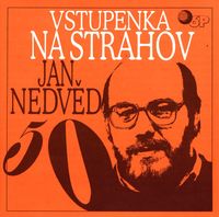 Jan a František Nedvědovi - Vstupenka na Strahov